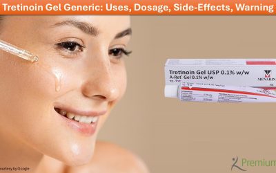 Tretinoin Gel Generic: Uses, Dosage, Side-Effects, Warning