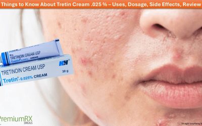 Things to Know About Tretin Cream .025 % – Uses, Dosage, Side Effects, Review