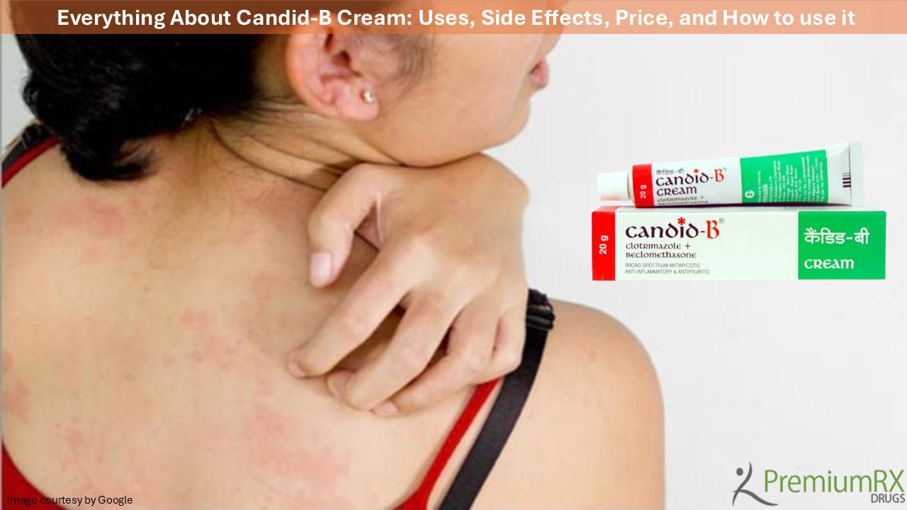 Candid-B Cream: Uses, Side Effects, Price,